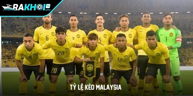 Tỷ lệ kèo Malaysia